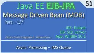 EJB MDB | Part 1 - Basics of Message Driven Bean | JavaEE EJB JPA Tutorials #51