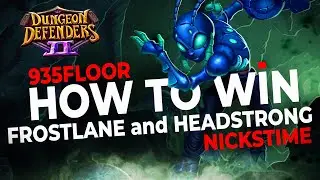 Dungeon defenders 2 How to win Frostlane and Headstrong - Diverse meta build F935 - #999 Floor Ride