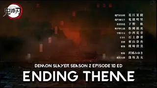 Demon Slayer Season 2 Episode 10 Ending Theme - Emotional Piano Cover