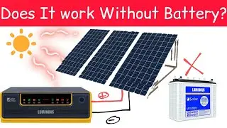 How to use Solar Panel directly with Inverter? kya solar inverter bina battery ke chal sakta hai?