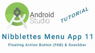 Nibblettes Menu Android Studio App Tutorial Part 11