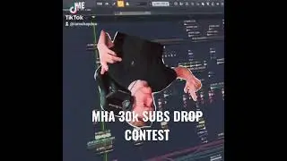 FL Studio music drop for MHA 30k SUBS DROP CONTEST!