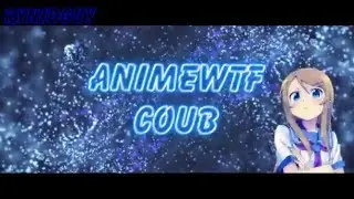 Аниме Приколы под музыку #1   COUB anime   anime vines