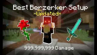 The Best Berserker Build In Hypixel Skyblock! *UPDATED*