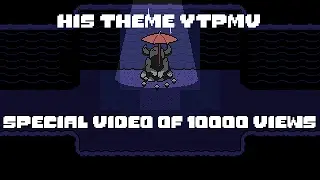 [YTPMV PT undertale] His theme + memory (special video of 10000 views)