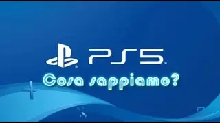 TNT #6: PS5, cosa sappiamo?
