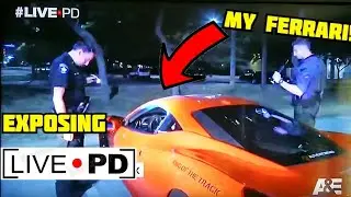 I was PULLED OVER on LIVE PD!!! **EXPOSING THE LIVE PD TV SHOW**