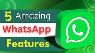 WhatsApp Big Update New Features Launch 2024? | 5 Crazy New WhatsApp Features You Must Try2024