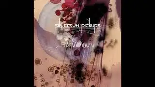 Silversun Pickups - Substitution (HQ)