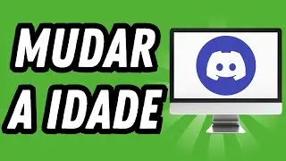 Como mudar a idade no Discord 2025 (GUIA COMPLETA)