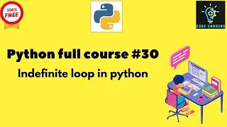 Indefnite loop in python #30|#programming  #python #data #ai #code #onlineclasses