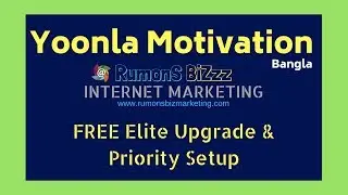 Yoonla Evolve Motivation | Upgrade to Elite Membership [Bangla]