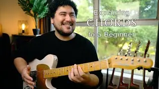 Explaining Chords to a Beginner Guitarist