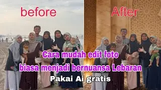 Cara merubah foto biasa menjadi bernuansa Lebaran gratis pakai Ai ini.