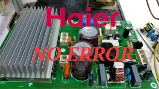 Haier DC inverter AC NO error Compressor no start  F1 error code AC PCB 