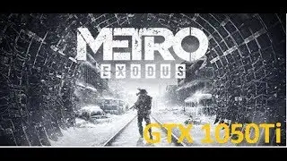 Metro  Exodus on GTX 1050Ti | i7 3770 |1080P |