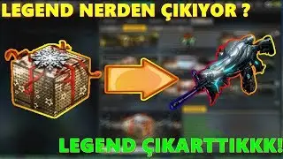 ARTIK LEGEND HANGİ KUTUDAN ÇIKIYOR ? LEGEND ÇIKARDIKKK!!