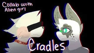(OLD) Cradles Meme (Collab)