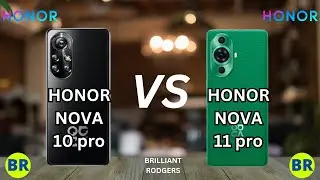 Huawei Nova 10 Pro vs Huawei Nova 11 Pro: Which Flagship is Better?