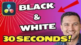 How to Create Black and White Effects in DaVinci Resolve | NEW