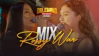 Mix Rossy War (D. R.) - Daleband Orquesta / En vivo
