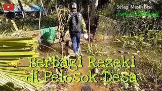 Berbagi Rejeki di Pelosok Desa