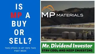 IS MP A BUY OR SELL? I MP Materials I MP Stock I MP Materials Corporation I mp materials stock
