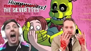 FNAF Silver Eyes Comic Dub YTP Part II