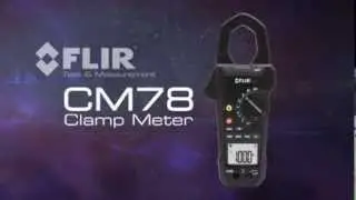 FLIR CM78 MeterLink Electrical Clamp Meter from Monroe Infrared Technology, Inc.