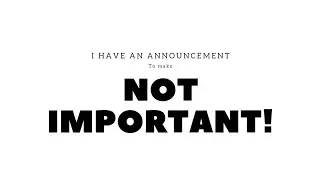 Not Important!!