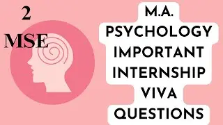 2. Mental Status Examination (MSE)