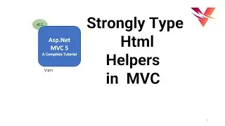 Strongly type HTML helpers in MVC 5 | MVC 5 tutorial step by step