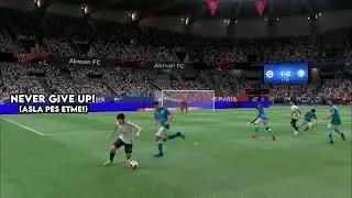 Never Give Up! - FIFA 22