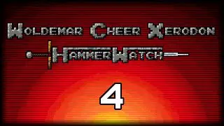 Hammerwatch Temple of the Sun with Cheer & Xerodon часть 4