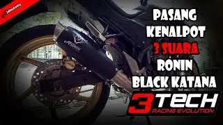 CARA GAMPANG PASANG SENDIRI KENALPOT 3 SUARA DI CB150R OLD | 3TECH RONIN BLACK KATANA