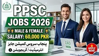 PPSc Jobs 2026 | Male & Female | How to Apply Online Step by Step