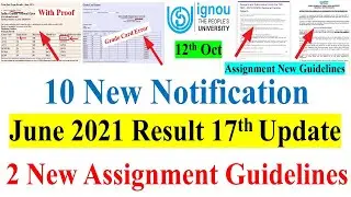 IGNOU June 2021 Result 17th Update | 2 New Assignment Submission Guidelines  | 10 New Notification
