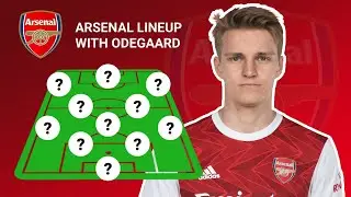 Arsenal Lineup 2021/22 with Martin Odegaard