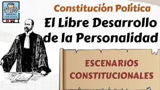 El Derecho al Libre Desarrollo de la Personalidad en Colombia
