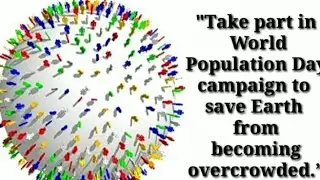 World Population Day quotes/World Population Day best Slogans/world population day quotes