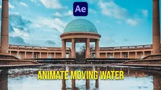 Animate Moving Water in After Effects (Tutorial)