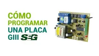 Cómo programar una Placa GIII SEG para portones corredizos y levadizos