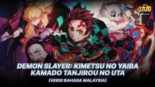 Simple Jam: Demon Slayer -『Kamado Tanjirou No Uta』Versi Bahasa