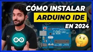CÓMO INSTALAR ARDUINO en 2024