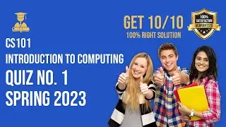 CS101-Introduction to Computing Quiz 1 Spring 2023 Solution 