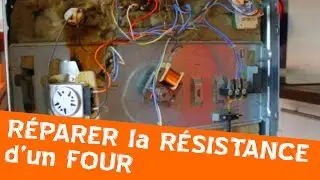 Réparer la résistance d'un four