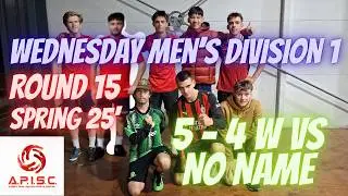 (Full Match) Manchester Separated VS No Name - APISC Wed Men's Division 1, Round 15 (Spring 2025)
