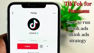HOW TO RUN TIKTOK ADS| TIKTOK ADS STRATEGY