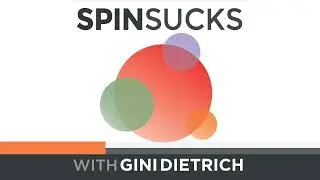 Spin Sucks 195: Who is Responsible for Deception at the Top?