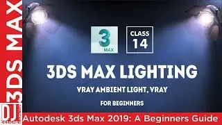 VRayAmbientLight (Vray) | 3ds Max Lighting for Beginners - Class 14 - Hindi